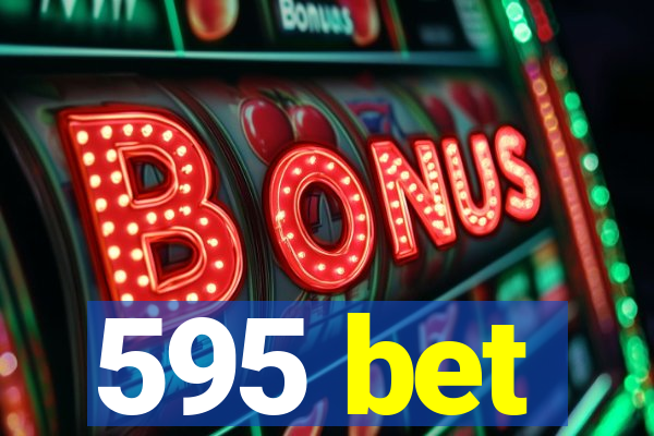595 bet